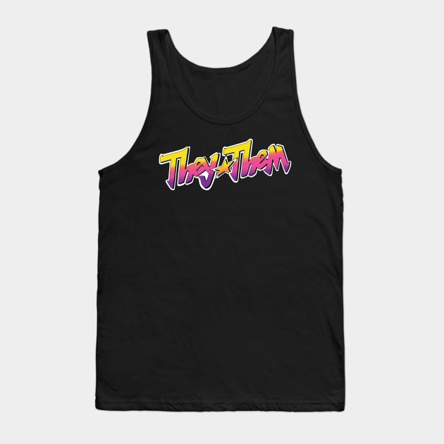 Jem and the Pronouns (They/Them) Tank Top by Carrion Beast